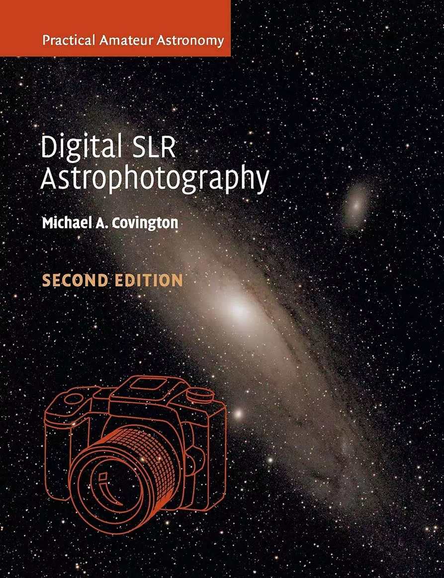 Digital SLR Astrophotography - Michael Covington